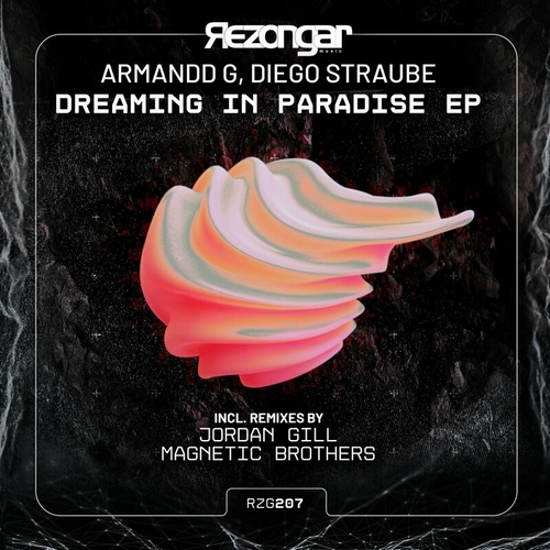 Armandd G & Diego Straube - Dreaming in Paradise [RZG207]